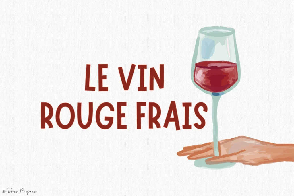 rafraichir le vin rouge en été - vins propres